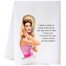 Load image into Gallery viewer, Cora & Pate-I Want A Pizza Flour Sack Towel