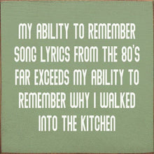 Load image into Gallery viewer, SAWDUST CITY - My Ability To Remember Song Lyrics From The 80's… (No Art)