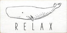 Load image into Gallery viewer, SAWDUST CITY - Relax (Whale)