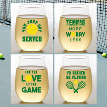 Load image into Gallery viewer, Wine-Oh! - TENNIS SAYINGS Shatterproof Wine Glasses