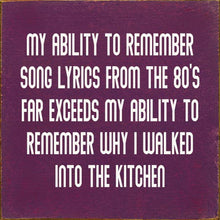 Load image into Gallery viewer, SAWDUST CITY - My Ability To Remember Song Lyrics From The 80's… (No Art)