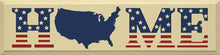 Load image into Gallery viewer, SAWDUST CITY - HOME-USA Stars and Stripes Patriotic Wood Sign (Two Colors)