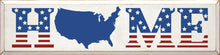 Load image into Gallery viewer, SAWDUST CITY - HOME-USA Stars and Stripes Patriotic Wood Sign (Two Colors)