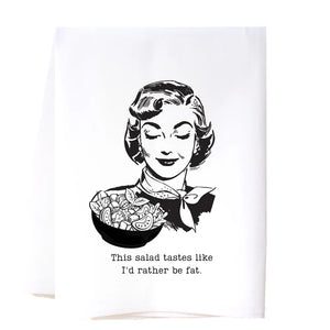 Cora & Pate-Rather Be Fat Flour Sack Towel