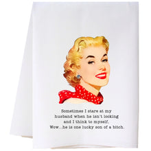 Load image into Gallery viewer, Cora &amp; Pate-Stare At My Husband Flour Sack Towel
