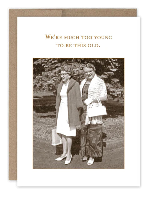Shannon Martin-Too Young Birthday Card