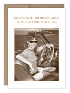 Shannon Martin-Sometimes, All You Need Is A Good Friend And A Full Tank Of Gas