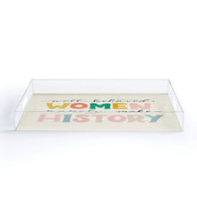 Load image into Gallery viewer, Deny Designs-Well Behaved Women Acrylic Tray
